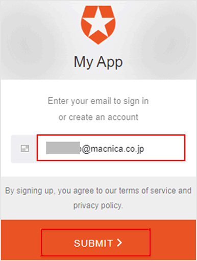 On the login screen, enter your email address and click [SUBMIT]
