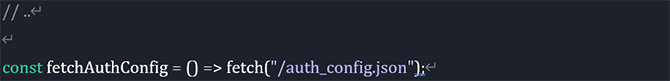 app.jsファイル：auth_config.jsonファイル記載のAuth0の設定情報を反映させるため、fetchAuthConfig関数を設定
