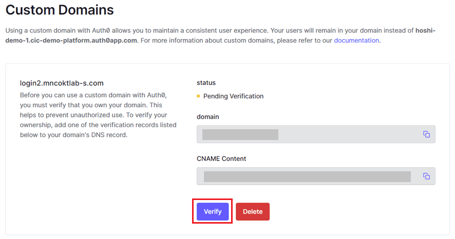 Auth0管理画面に戻り、設定したドメインがdomain欄に表示されていることを確認し、[Verify]をクリック