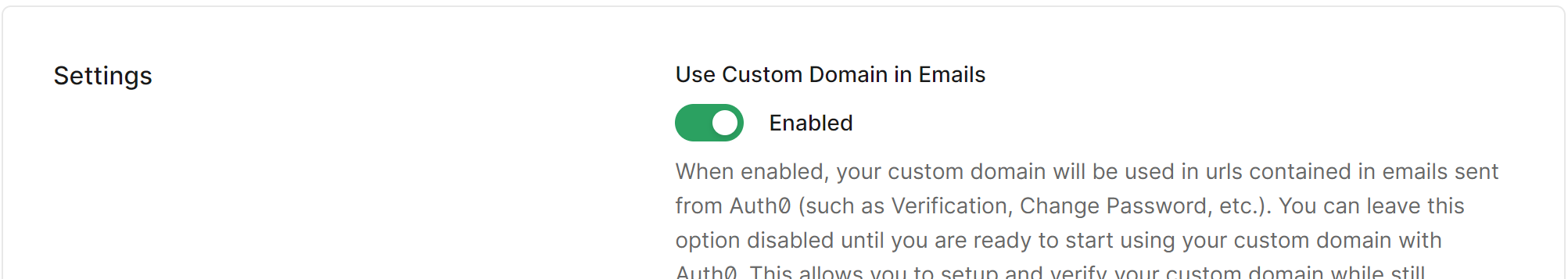 Settings > Use Custom Domain in Emails を有効化認