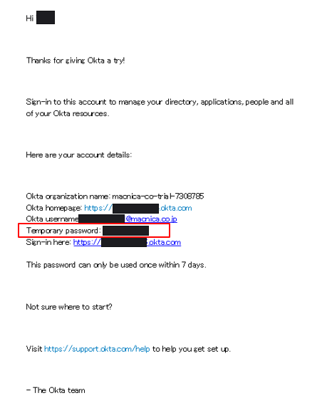Okta社から登録したアドレス宛にメールが送付されるので、一時パスワードを確認