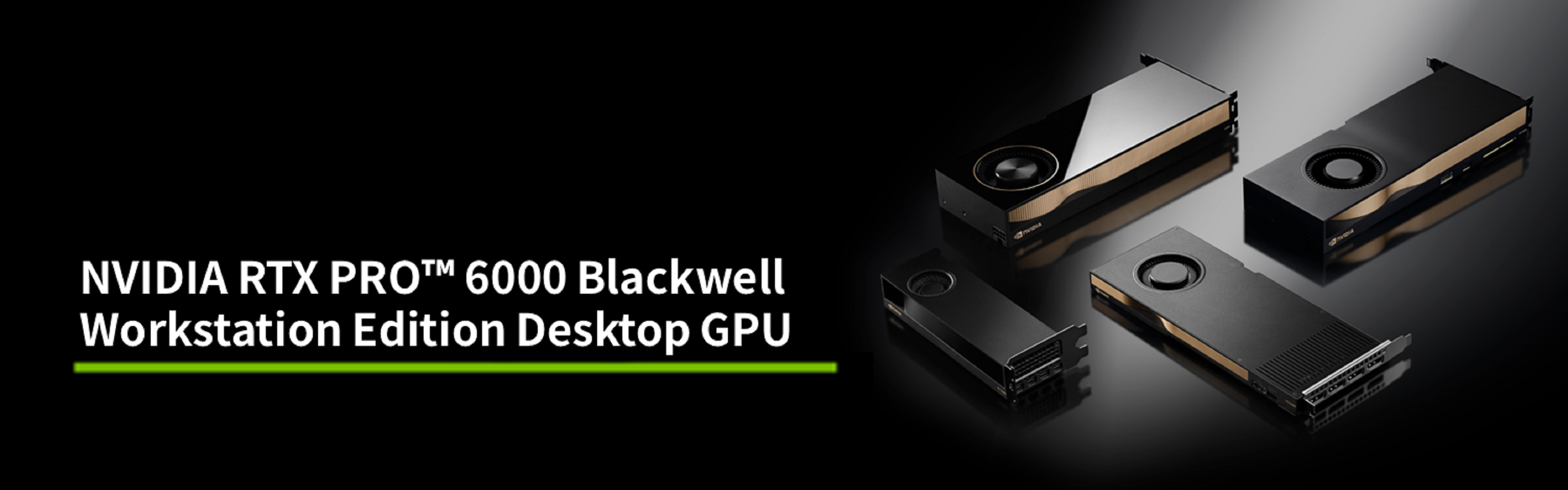 NVIDIA RTX PRO™ 6000 Blackwell Workstation Edition
