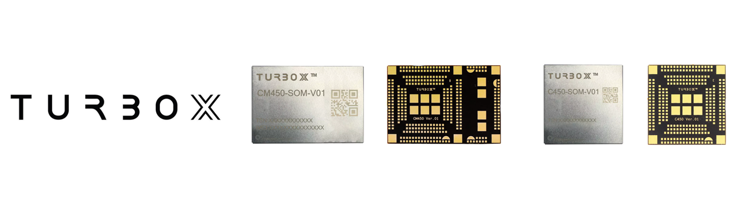 TurboX™ CM450/C450/CM625/C626 SOM - Thundercomm - マクニカ TurboX™ CM450/C450/CM625/C626 SOM - Thundercomm - マクニカ