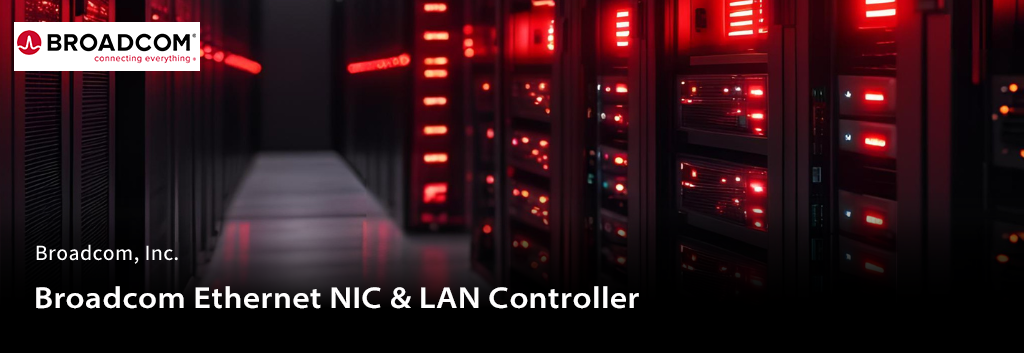 Broadcom Ethernet NIC & LAN Controller